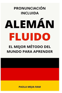 ALEMÁN FLUIDO pronunciación incluida