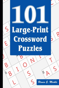 101 Large-Print Crossword Puzzles