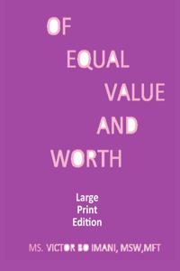 Of Equal Value and Worth