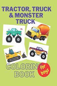 Tractor, Trucks & Monster Trucks Coloring Book