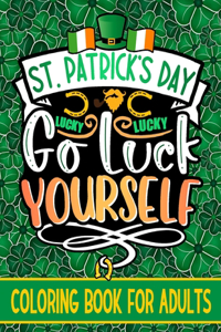 Go Luck Yourself