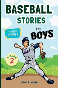 Baseball Stories for Boys - Volume 2