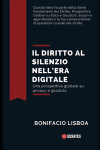 Il diritto al silenzio nell'era digitale