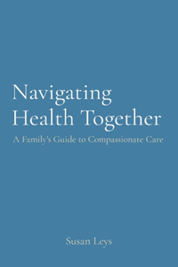 Navigating Health Together