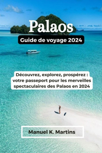 Palaos Guide de voyage 2024