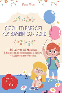 Giochi ed Esercizi per Bambini con ADHD