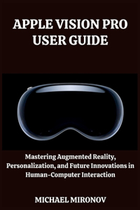 Apple Vision Pro User Guide