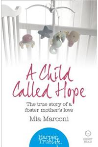 A Child Called Hope