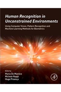 Human Recognition in Unconstrained Environments