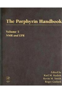 The Porphyrin Handbook, Volume 5