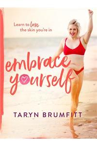 Embrace Yourself