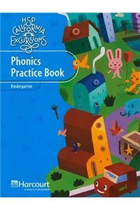 Harcourt School Publishers Storytown: Phonics Practice Book Student Edition Excursions 10 Grade K