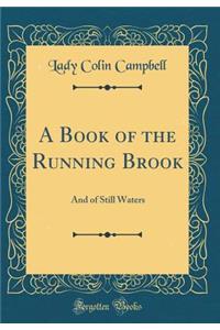 A Book of the Running Brook