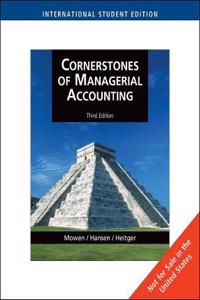 Cornerstones of Managerial Accounting