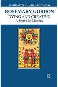 Dying and Creating