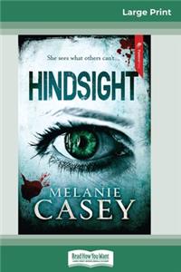 Hindsight (16pt Large Print Edition)