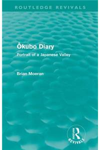 Ōkubo Diary (Routledge Revivals)