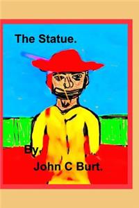 The Statue.