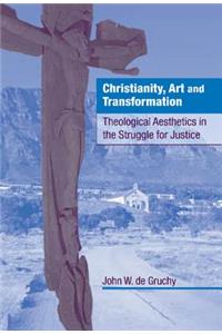 Christianity, Art and Transformation