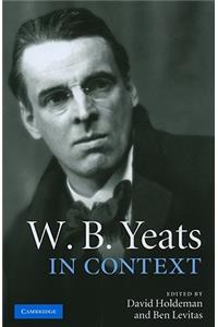 W.B. Yeats in Context