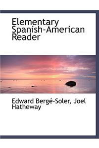 Elementary Spanish-American Reader