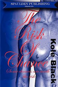 The Risk of Chance