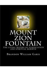 Mount Zion Fountain