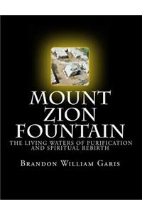 Mount Zion Fountain