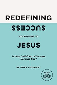 Redefining Success According to Jesus
