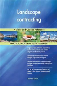 Landscape contracting A Clear and Concise Reference