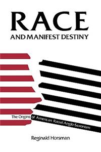 Race and Manifest Destiny