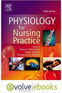 Physiology for Nursing Practice Text and Evolve eBooks Package