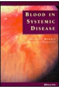 Blood In Systemic Disease