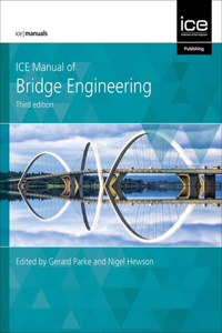 Ice Manual of Bridge Engineering