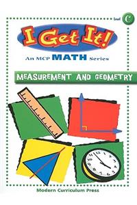 I Get It! Measurement and Geometry, Level C