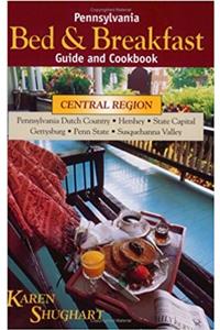 Pennsylvania Bed and Breakfast Guide and Cookbook