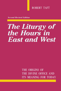 Liturgy of the Hours in East and West