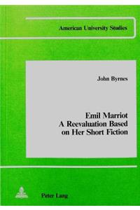 Emil Marriot A Reevaluation Based on Her Short Fiction