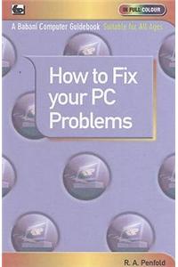 How to Fix Your PC Problems