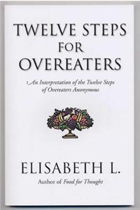 Twelve Steps for Overeaters