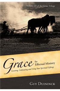 Grace for Effectual Ministry