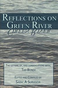 Reflections on Green River