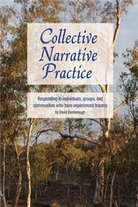 Collective Narrative Practice
