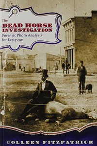 The Dead Horse Investigation