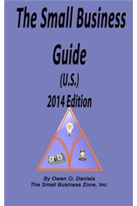 The Small Business Guide 2014 Edition