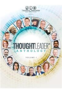 ThoughtLeader(R) Anthology Volume 1