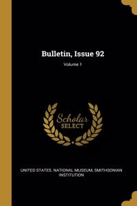 Bulletin, Issue 92; Volume 1