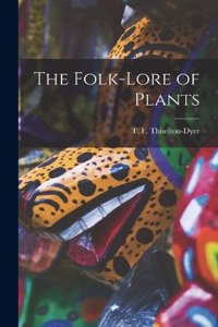 Folk-lore of Plants