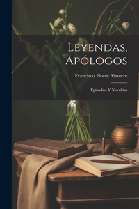 Leyendas, Apólogos