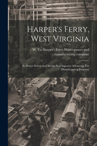 Harper's Ferry, West Virginia